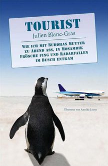 Cover: Tourist von Julien Blanc-Gras