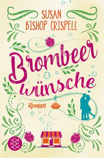 Cover: Brombeerwünsche von Susan Bishop Crispell